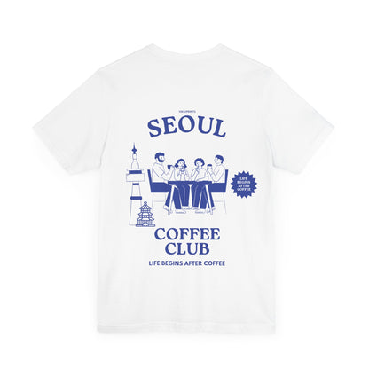 Seoul Coffee Club Unisex Tee - ‘Life Begins After Coffee’ Graphic T-Shirt